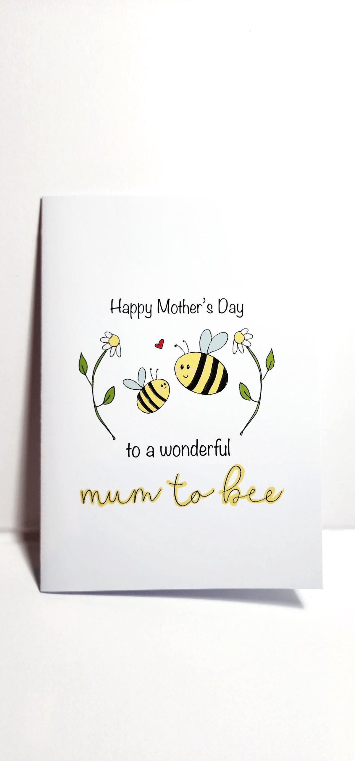 Mother to bee Mothers Day Card (Copy)