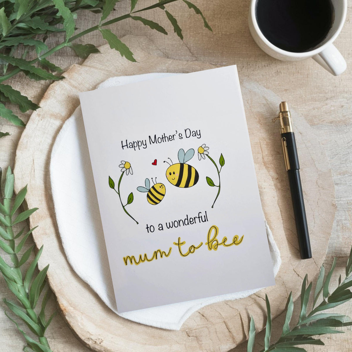 Mother to bee Mothers Day Card (Copy)