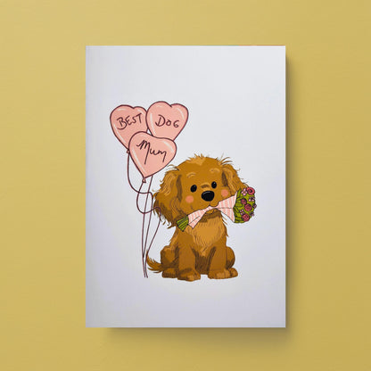 Dog Mum Mothers Day Card
